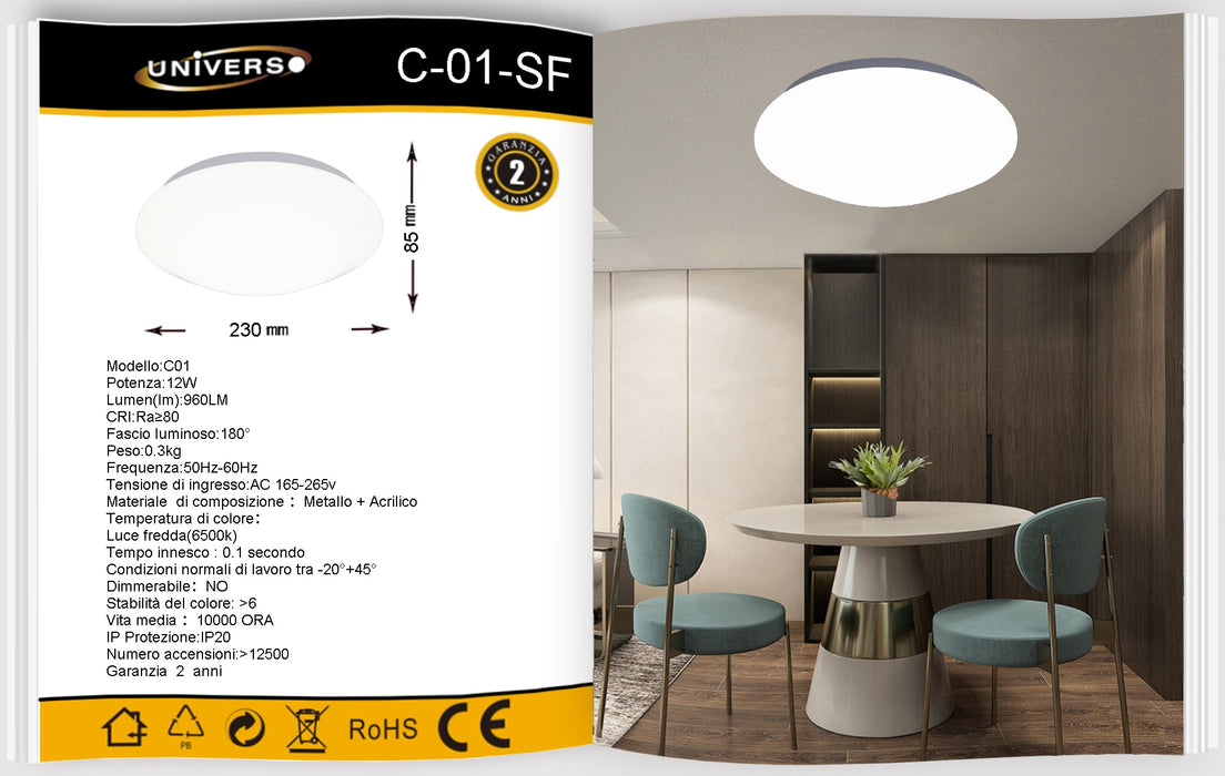 Plafoniera Led Rotonda da Soffitto Minimo Consumo 12W C01